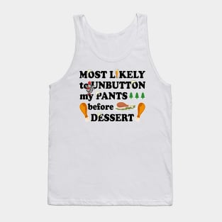 Funny Thanksgiving Saying Tank Top